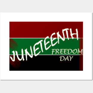 juneteenth freedom day Posters and Art